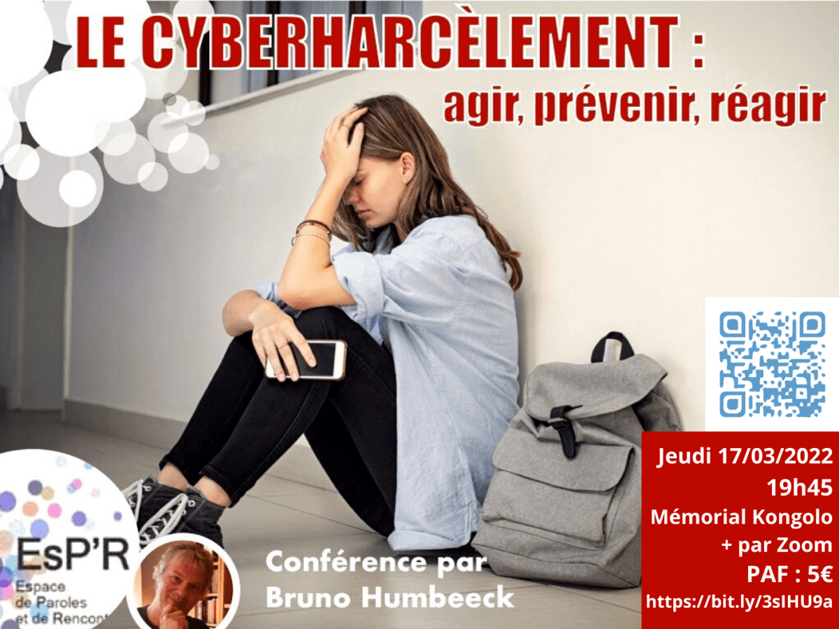(archives) 17 mars 2022 – Le cyberharcèlement : agir, prévenir,&nbsp;réagir