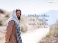 « SOYEZ parfaits comme votre Père céleste est parfait » (Mt 5,&nbsp;48)