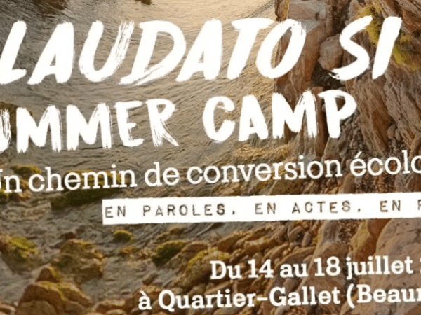 14 au 18 juillet 2026 – Laudato si Summer&nbsp;Camp